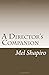 A Director's Companion