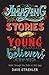 Amazing Stories for Young Believers by Dave Strehler
