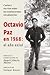 Octavio Paz en 1968: el año...