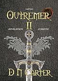 Outremer II: Revelation Cometh
