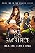 The Sacrifice (Wicked, #2)