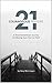 21 Courageous Prayers: A Tr...