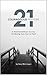 21 Courageous Prayers by Gary Rohrmayer