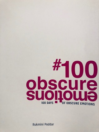 #100 Obscure Emotions: 100 Days of Obscure Emotions