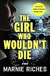 The Girl Who Woul...