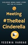 Meeting #TheRealCinderella (#BestFriendsForever, #0.5)