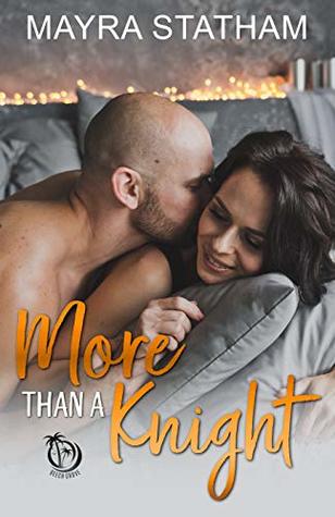 More Than a Knight (Kindle Edition)