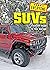 SUVs: From Off-Road to Your...