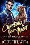 Cheetahs Never Win
