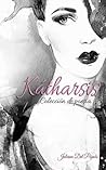 Kátharsis by Juliana Del Pópolo
