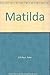 Matilda by Kate Kitchen