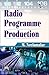 Radio Programme Production