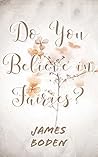 Do You Believe in...