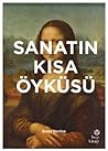 Sanatın Kısa Öyküsü
