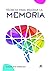 Técnicas para Mejorar la Memoria