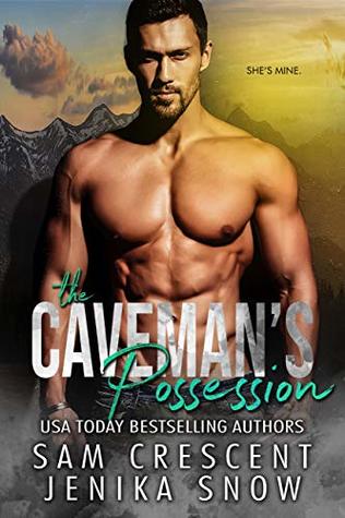 The Caveman's Possession (Cavemen #2)