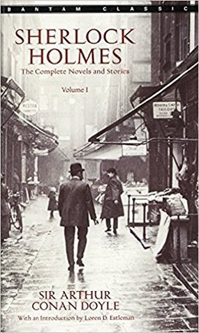 Sherlock Holmes: The Complete Novels and Stories