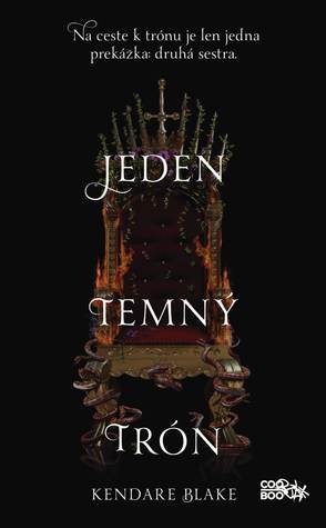 Jeden temný trón (Tri temné koruny, #2)