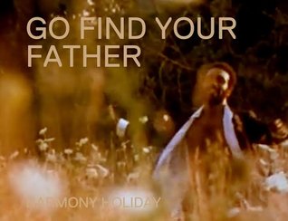 Go Find Your Father/A Famous Blues