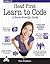 Head First Learn to Code: A Learner's Guide to Coding and Computational Thinking
