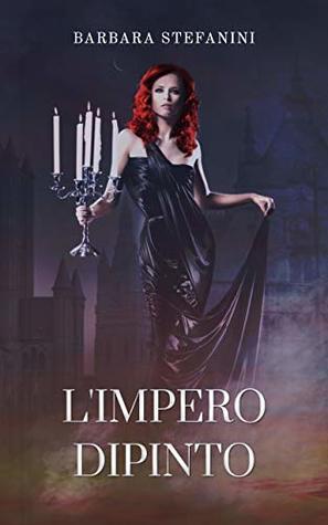 L'Impero Dipinto: La Magia Pantelica vol. 1 (Italian Edition)