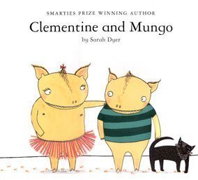 Clementine and Mungo (Hardcover)