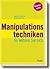 Manipulationstechniken - So...