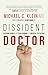 Dissident Doctor by Michael C. Klein