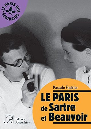 Le Paris de Sartre et Beauvoir (Mass Market Paperback)