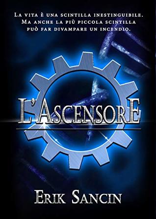 L'ascensore (Kindle Edition)