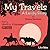 My Travels, A Family Story
