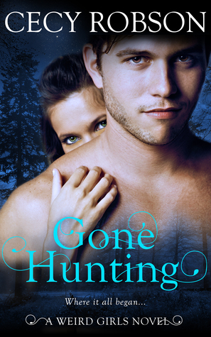 Gone Hunting (Weird Girls, #0.3)