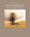 Pan Tadeusz: The ...