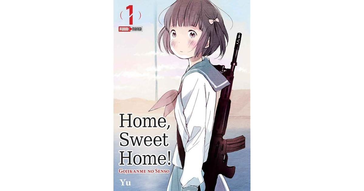 Home Sweet Home Gojikanme no Sensou 01 by Yū