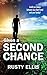 Given a Second Chance