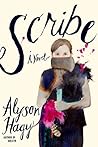 Scribe by Alyson Hagy Scribe by Alyson Hagy