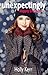 Unexpectingly Happily Ever After by Holly Kerr