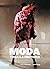 Moda. Toda la historia
