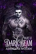 Darkbeam Part II