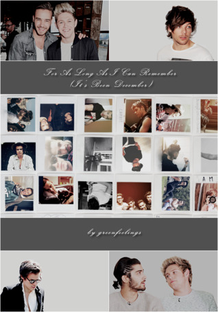 For as Long as I Can Remember (It's Been December)