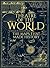 Theatre of the World: The History of Maps and the Men and Women Who Made Them