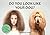 Do You Look Like Your Dog?:...