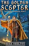 The Golden Scepter by Mike Shelton