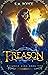 Treason (The Grimoire Saga,...