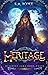 Heritage (The Grimoire Saga...