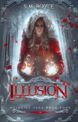 Illusion (The Grimoire Saga, #4)
