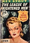 The League of Frightened Men by Rex Stout