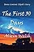 The First 30 Days (Bonus Content)