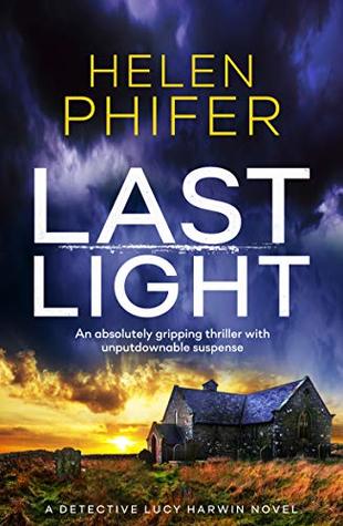 Last Light (Detective Lucy Harwin, #3)