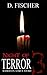 Night of Terror Three: Based On A True Story (Night of Terror, #3)